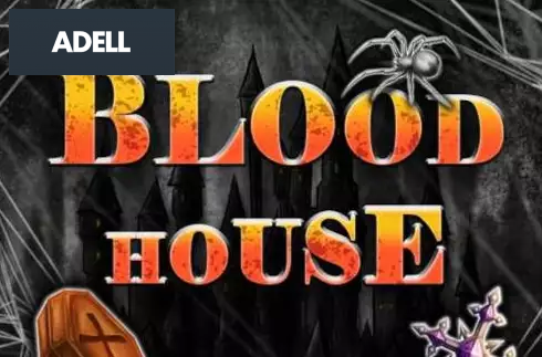 Blood House